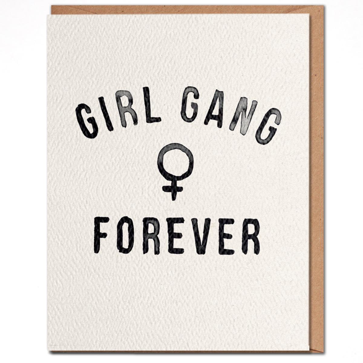 'Girl Gang Forever' Greeting Card